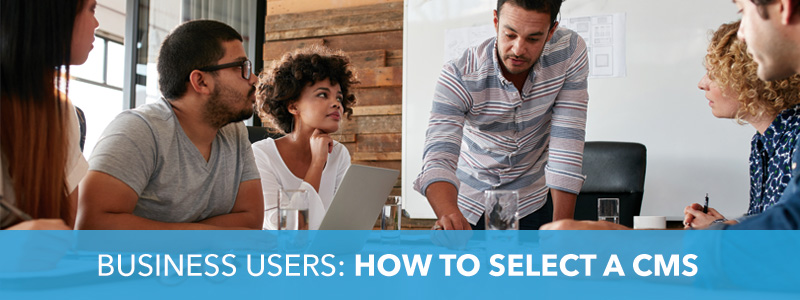 How to Select a CMS