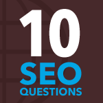 Wondering How to Rank Better? 10 Questions with SEO Expert Bruce Clay