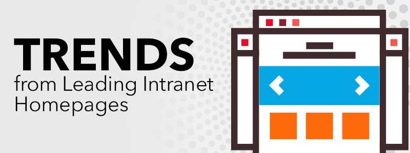 trends from leading intranet homepages