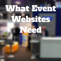 Why Event Websites Need a Good CMS